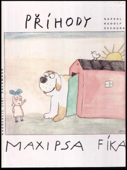 Rudolf Čechura: Příhody maxipsa Fíka