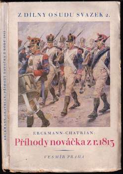 Erckmann-Chatrian: Příhody nováčka z roku 1813