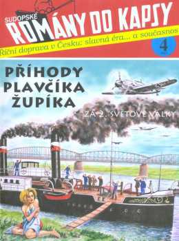 Příhody plavčíka Župíka za 2. světové války