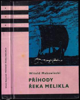 Witold Makowiecki: Příhody Řeka Melikla