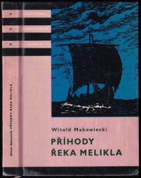 Příhody Řeka Melikla