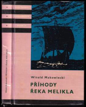 Příhody Řeka Melikla