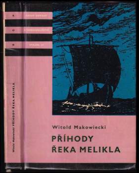 Witold Makowiecki: Příhody Řeka Melikla