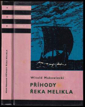 Příhody Řeka Melikla