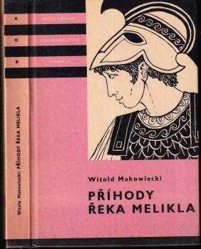Witold Makowiecki: Příhody Řeka Melikla