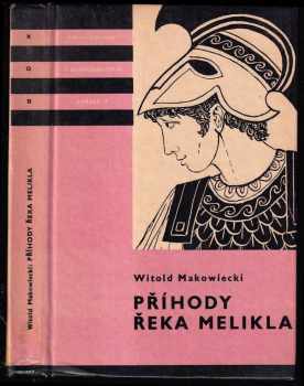 Příhody Řeka Melikla