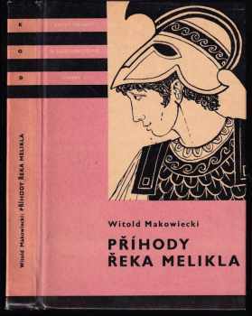 Příhody Řeka Melikla