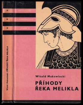 Witold Makowiecki: Příhody Řeka Melikla