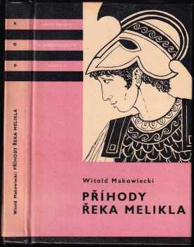 Příhody Řeka Melikla - Witold Makowiecki (1974, Albatros) - ID: 753513