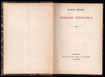 Karel Šípek: Příhody včerejška