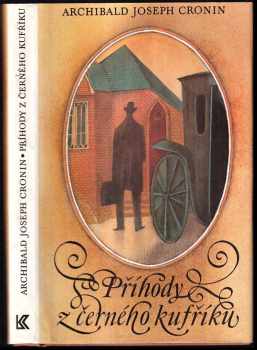 Příhody z černého kufříku ; a Další příhody z černého kufříku - A. J Cronin (1993, Knižní klub) - ID: 843445