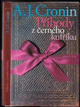 A. J Cronin: Příhody z černého kufříku