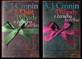 A. J Cronin: Příhody z černého kufříku + Další příhody z černého kufříku