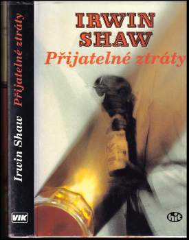 Irwin Shaw: Přijatelné ztráty