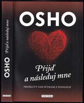 Osho: Přijď a následuj mne