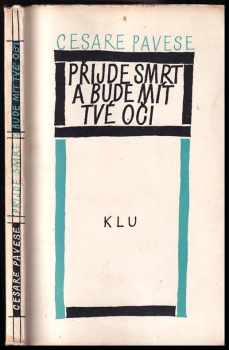 Přijde smrt a bude mít tvé oči