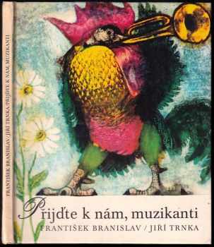 Přijďte k nám, muzikanti