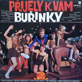 Muzika Bez Kapelníka: Přijely K Vám Buřinky