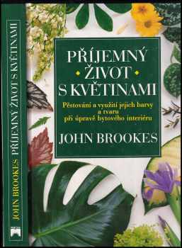 Příjemný život s květinami