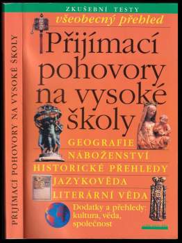 Přijímací pohovory na vysoké školy : všeobecný přehled - 1. díl