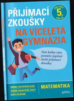 Přijímací zkoušky na víceletá gymnázia : Matematika