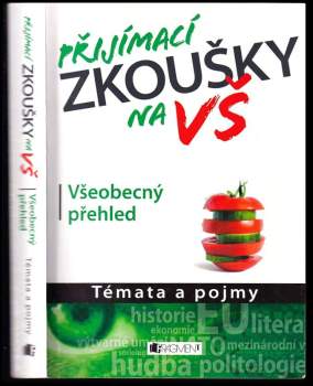 Petr Kovář: Přijímací zkoušky na VŠ