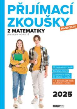 Přijímací zkoušky nanečisto z matematiky pro žáky 9. ročníků ZŠ
