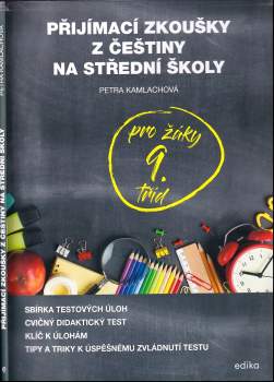 Přijímací zkoušky z češtiny na střední školy