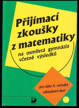 Přijímací zkoušky z matematiky