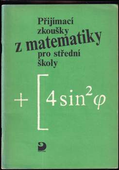 Přijímací zkoušky z matematiky na střední školy