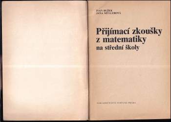 Ivan Bušek: Přijímací zkoušky z matematiky na střední školy
