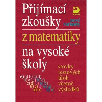 Přijímací zkoušky z matematiky na vysoké školy