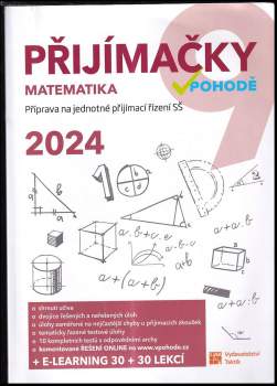 Přijímačky v pohodě 9 : příprava na jednotné přijímací řízení SŠ