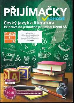 Vlasta Dvořáková: Přijímačky  v pohodě - český jazyk a literatura