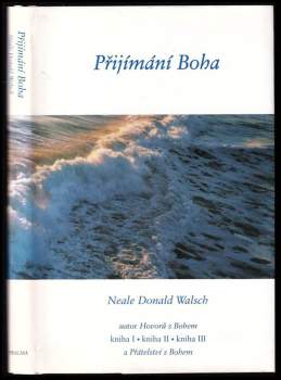 Neale Donald Walsch: Přijímání Boha