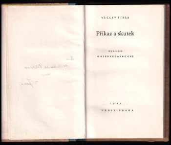 Václav Fiala: Příkaz a skutek