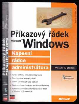 William R Stanek: Příkazový řádek Microsoft Windows