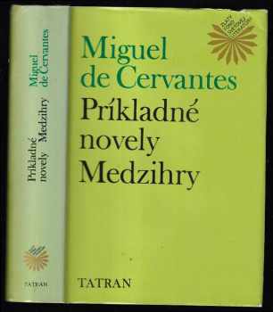 Príkladné novely ; Medzihry
