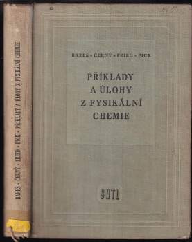 Příklady a úlohy z fysikální chemie