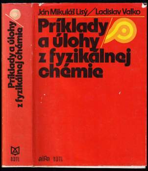 Príklady a úlohy z fyzikálnej chémie