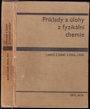 Příklady a úlohy z fyzikální chemie