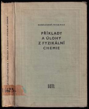 J Bareš: Příklady a úlohy z fyzikální chemie