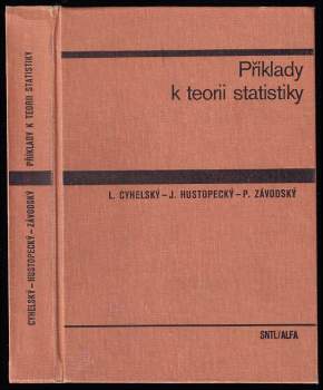 Lubomír Cyhelský: Příklady k teorii statistiky