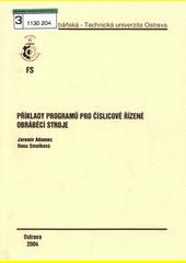 Příklady programů pro číslicově řízené obráběcí stroje