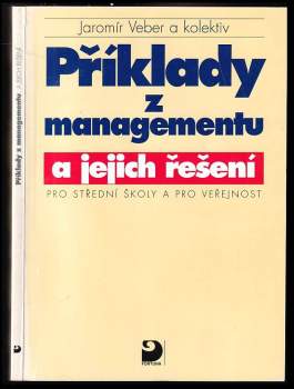 Příklady z managementu a jejich řešení