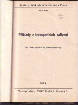 Lubomír Janovský: Příklady z transportních zařízení
