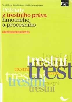 Příklady z trestního práva hmotného a procesního