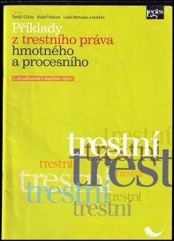 Příklady z trestního práva hmotného a procesního