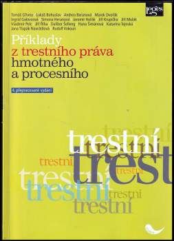 Příklady z trestního práva hmotného a procesního