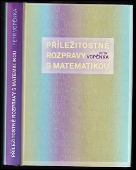 Příležitostné rozpravy s matematikou